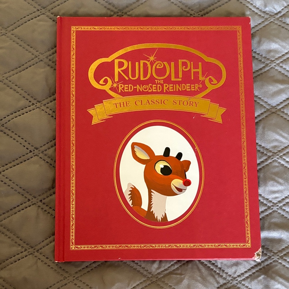 Rudolph the Red-Nosed Reindeer The Classic Story First Edition 2014 Book